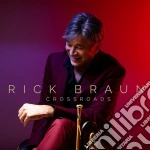 Rick Braun - Crossroads cd