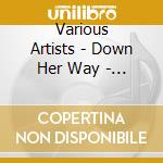 Various Artists - Down Her Way - Woman Of Ska Vol. 2 cd