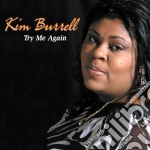 Kim Burrell - Try Me Again