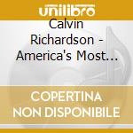 Calvin Richardson - America's Most Wanted cd musicale di Calvin Richardson