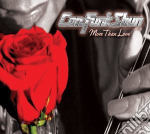 Con Funk Shun - More Than Love cd musicale di Con Funk Shun