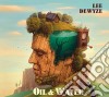 Lee Dewyze - Oil And Water cd
