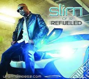 Slim - Refueled cd musicale di Slim