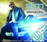 Slim - Refueled cd