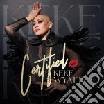 Keke Wyatt - Certified cd