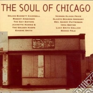 The soul of chicago cd musicale di Artisti Vari