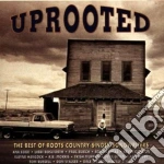 Uprooted: The Best of Roots Country Singer/Songwriters -R.Faulks, K.Willis, T.Russell.. cd