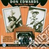 Don Edwards Feat.peter Rowan - Me Hero Gene Autry cd