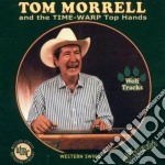 Tom Morrell & The Time Warp To - Wolf Tracks