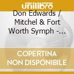 Don Edwards / Mitchel & Fort Worth Symph - A Praire Portrait cd musicale di Donn edwards & waddie mitchell
