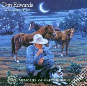 Don Edwards - Kin To The Wind cd musicale di Don Edwards