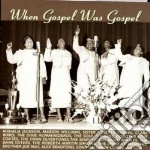 M.jackson/sis.r.tharpe/c.ward & O. - When Gospel Was Gospel