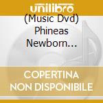 (Music Dvd) Phineas Newborn Jr./Jimmy Smith - Jazz Scene Usa 1962 cd