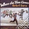 When The Time Comes cd