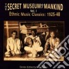 Secret Museum Of Mankind - Vol.1 Ethnic Music 1925-48 cd