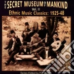 Secret Museum Of Mankind - Vol.2 Ethnic Music 1926-48 cd