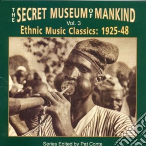 Secret Museum Of Mankind - Vol.3 cd musicale di Secret museum of mankind