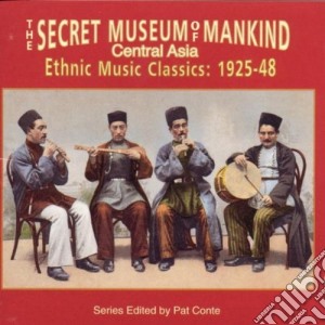 Secret Museum Of Mankind - Music Of Central Asia cd musicale di Secret museum of mankind