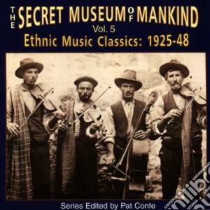 Secret Museum Of Mankind - Vol.5 Ethnic Music 1925-48 cd musicale di Secret museum of mankind