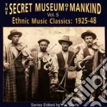 Secret Museum Of Mankind - Vol.5 Ethnic Music 1925-48 cd