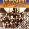 Klezmer! - Jewish Music From Old World To Our World cd