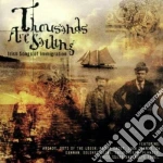 Thousands Are Sailing - Irish Song Of Immigration cd