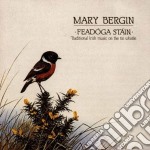 Mary Bergin - Feadoga Stain