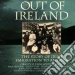 Out Of Ireland - Story Irish Migration Am. cd