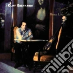 Cliff Eberhardt - Mona Lisa Cafe' cd