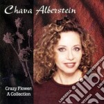 Chava Alberstein - Crazy Flower: A Collection