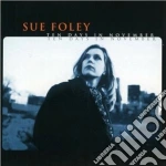 Sue Foley - Ten Days In November cd