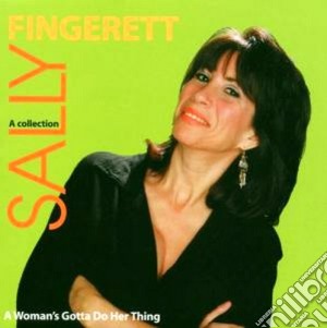 Sally Fingerett - A Collection cd musicale di Fingerett Sally