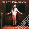 Grady Champion - 2 Days Short Of A Week cd