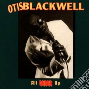 All shook up - blackwell otis cd musicale di Blackwell Otis