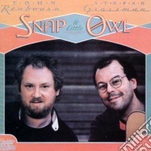 Snap a little owl cd musicale di John renbourn & stef