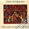John Renbourn - The Lady And The Unicorn cd musicale di Renbourn John