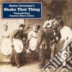 Stefan Grossman - Shake That Thing cd