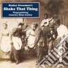 Stefan Grossman - Shake That Thing cd