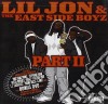 Lil Jon & Eastside Boyz - Part Ii (Cd+Dvd) cd