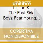 Lil Jon & The East Side Boyz Feat Young Buck & Pastor Troy - Throw It Up Remix (12') cd