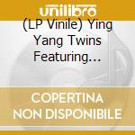 (LP Vinile) Ying Yang Twins Featuring Homebwol - Halftime: Stand Up & Get Crunk vinile
