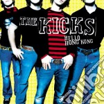 Kicks (The) - Hello Hong Kong