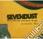 Sevendust - Acoustic Live (Cd+Dvd) cd