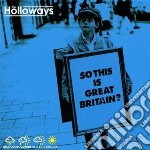 Holloways (The) - So This Is Great Britain