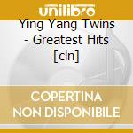 Ying Yang Twins - Greatest Hits [cln] cd