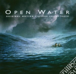 Open Water / O.S.T. cd musicale di ARTISTI VARI