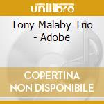 Tony Malaby Trio - Adobe cd