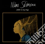 Nina Simone - Fodder On My Wings cd