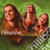 Fleurine - San Francisco cd
