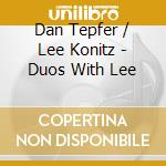 Dan Tepfer / Lee Konitz - Duos With Lee cd